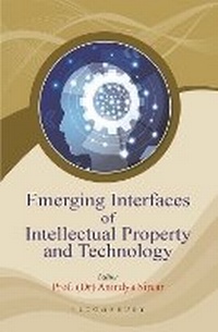 Abbildung von: Emerging Interfaces of Intellectual Property and Technology - Bloomsbury Prime