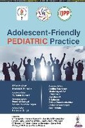 Cover: Adolescent-Friendly Pediatric Practice - Jaypee Brothers Medical Publishers