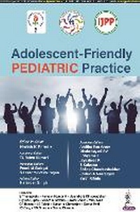 Enlarge image Cover: Adolescent-Friendly Pediatric Practice - Jaypee Brothers Medical Publishers