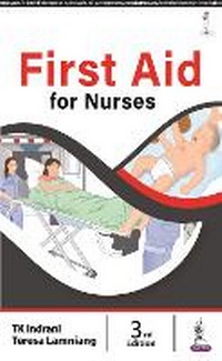 Abbildung von: First Aid for Nurses - Jaypee Brothers Medical Publishers