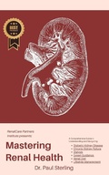 Cover: Mastering Renal Health (The Comprehensive Health Series) - Digital Mind