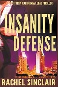 Cover: Insanity Defense - Rachel Sinclair