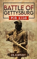Cover: Battle of Gettysburg for Kids - Ched Ed