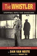 Cover: The Whistler: Stepping into the Shadows - The Columbia Film Series - BEARMANOR MEDIA