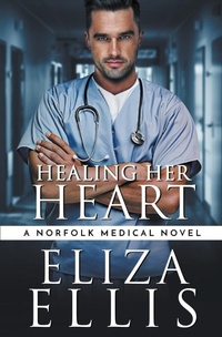 Abbildung von: Healing Her Heart - K. Victoria Chase