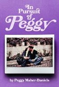 Cover: In Pursuit of Peggy - Bookbaby