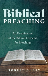 Enlarge image Cover: Biblical Preaching - Wipf & Stock Publishers