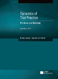 Cover: Dynamics of Trial Practice - West Academic Press