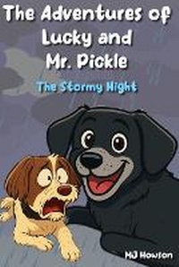 Enlarge image Cover: The Adventures of Lucky and Mr. Pickle - Engine Thirteen