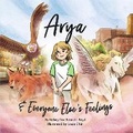 Cover: Arya & Everyone Else's Feelings - Bravenfox Publishing