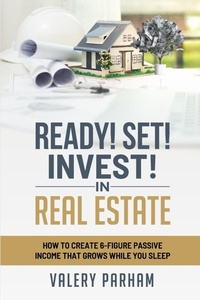 Abbildung von: Ready Set Invest In Real Estate - Pencraft Press, LLC