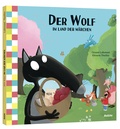 Cover: Der Wolf im Land der M&auml;rchen - Auzou