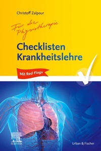 Abbildung von: Checklisten Krankheitslehre für die Physiotherapie - Urban & Fischer