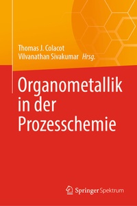 Abbildung von: Organometallik in der Prozesschemie - Springer Spektrum