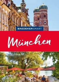 Abbildung von: Baedeker SMART Reiseführer E-Book München - Baedeker