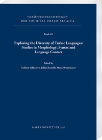Abbildung von: Exploring the Diversity of Turkic Languages: Studies in Morphology, Syntax and Language Contact - Harrassowitz Verlag