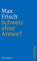 Cover: Schweiz ohne Armee? - Suhrkamp