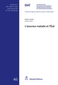 Abbildung von: L'assureur-maladie et l'État - Stämpfli Verlag