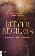 Cover: Kings of Cypress Pointe - Bitter Regrets - LYX