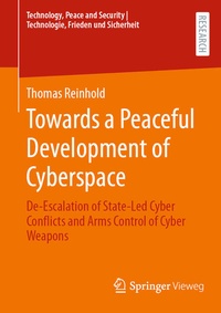 Enlarge image Cover: Towards a Peaceful Development of Cyberspace - Springer Vieweg