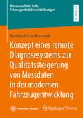 Abbildung von: Konzept eines remote Diagnosesystems zur Qualitätssteigerung von Messdaten in der modernen Fahrzeugentwicklung - Springer Vieweg