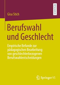Abbildung von: Berufswahl und Geschlecht - Springer VS