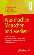 Cover: Was machen Menschen und Medien? - Springer VS