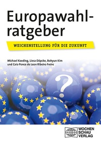 Abbildung von: Europawahlratgeber - Wochenschau Verlag