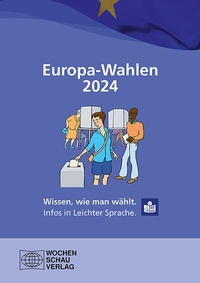 Abbildung von: Europa-Wahlen 2024 - Wochenschau Verlag