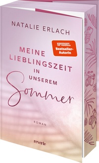 Abbildung von: Meine Lieblingszeit in unserem Sommer - reverie