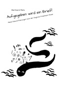 Cover: Aufgegeben wird ein Brief - epubli