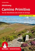 Cover: ROTHER Wanderf&uuml;hrer Jakobsweg - Camino Primitivo - Rother Bergverlag