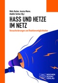 Cover: Hass und Hetze im Netz - Wochenschau Verlag