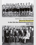 Cover: Borussia Dortmund in der Zeit des Nationalsozialismus 1933-1945 - Metropol-Verlag