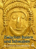 Cover: Zwischen Bayern und Schwaben - LIKIAS