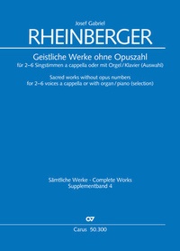 Abbildung von: Geistliche Werke ohne Opuszahl für 2-6 Singstimmen a cappella oder mit Orgel/Klavier (Auswahl) - Carus-Verlag