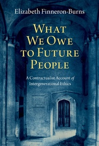Abbildung von: What We Owe to Future People - OUP eBook