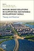 Cover: Nature-Based Solutions in Supporting Sustainable Development Goals - Elsevier