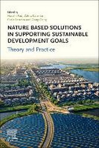 Enlarge image Cover: Nature-Based Solutions in Supporting Sustainable Development Goals - Elsevier