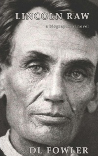 Enlarge image Cover: Lincoln Raw - Harbor Hill Publishing