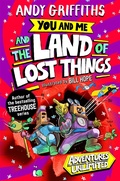 Cover: You and Me and the Land of Lost Things - Macmillan Children's Books