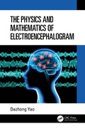 Cover: The Physics and Mathematics of Electroencephalogram - CRC Press
