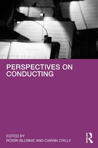 Abbildung von: Perspectives on Conducting - Routledge