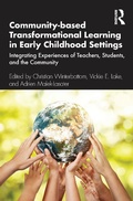 Cover: Community-based Transformational Learning in Early Childhood Settings - Routledge