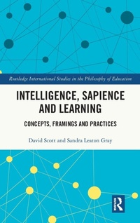 Enlarge image Cover: Intelligence, Sapience and Learning - Routledge