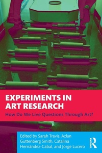 Enlarge image Cover: Experiments in Art Research - Routledge