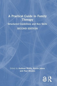 Enlarge image Cover: A Practical Guide to Family Therapy - Routledge