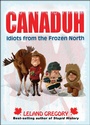 Cover: Canaduh - Andrews McMeel Publishing, LLC