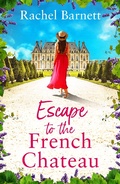 Abbildung von: Escape to the French Chateau - Embla Books