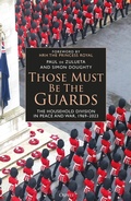 Cover: Those Must Be The Guards - Osprey Publishing